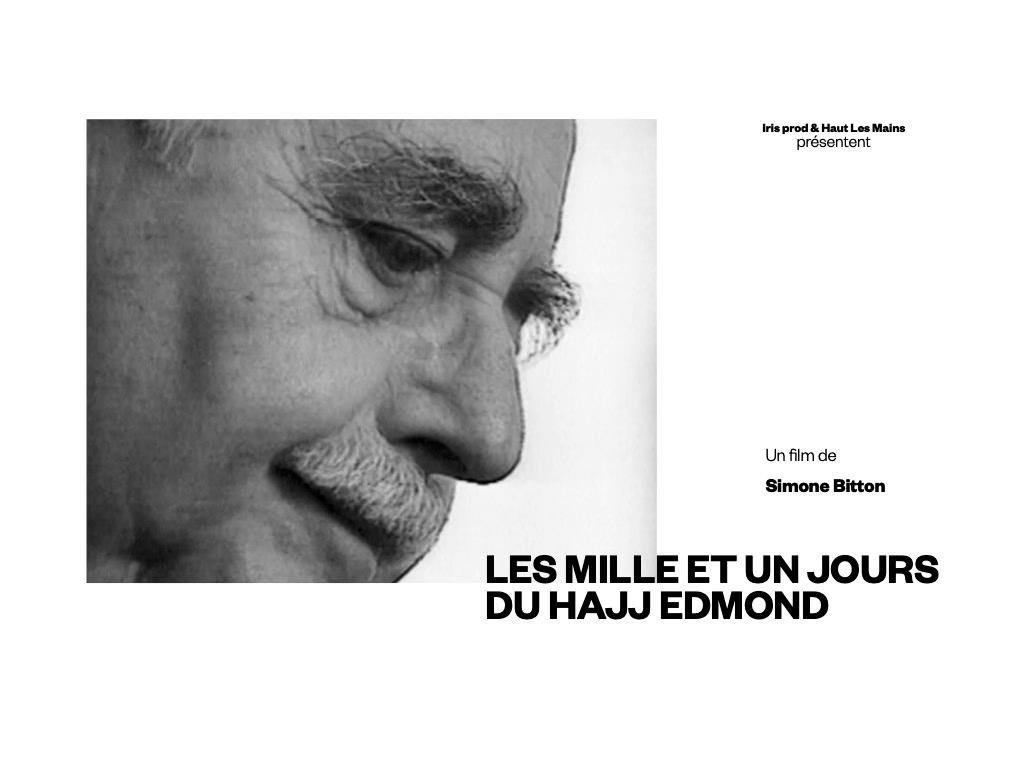Les Mille et un jours du Hajj Edmond