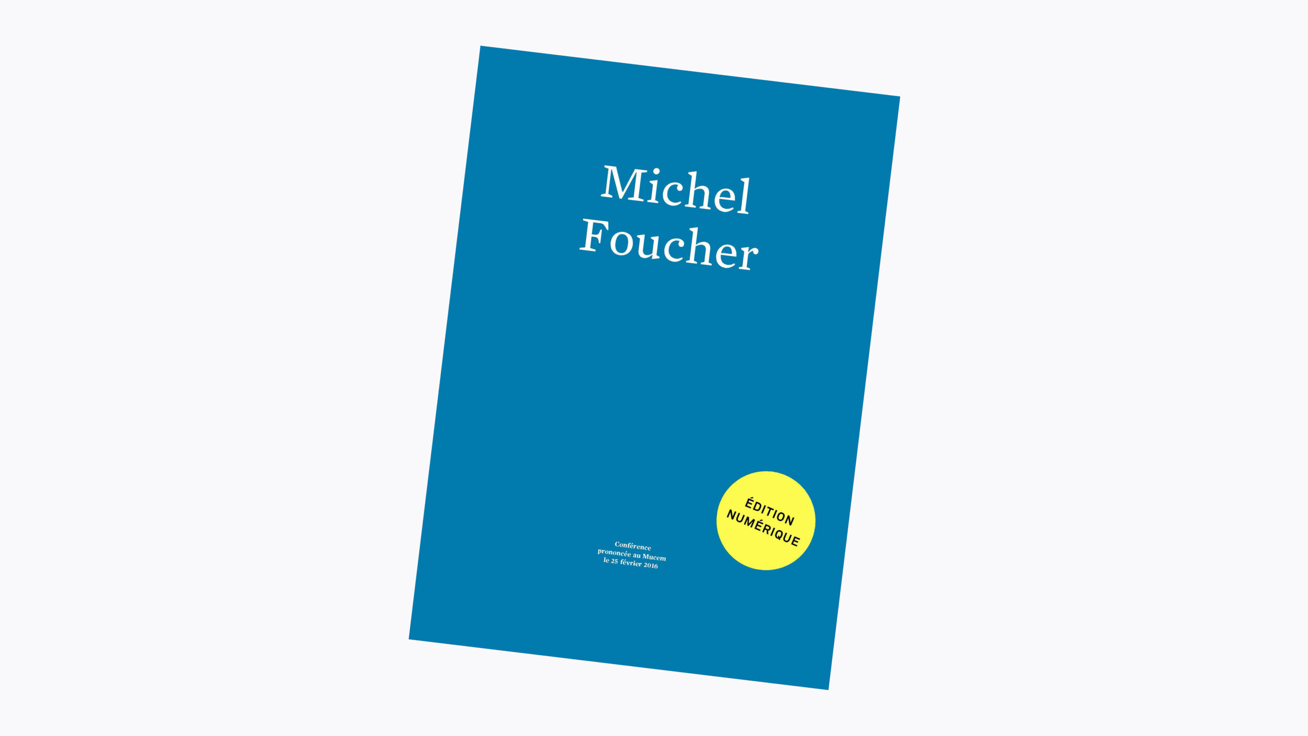 Visuel de couverture de l'exposition Michel Foucher