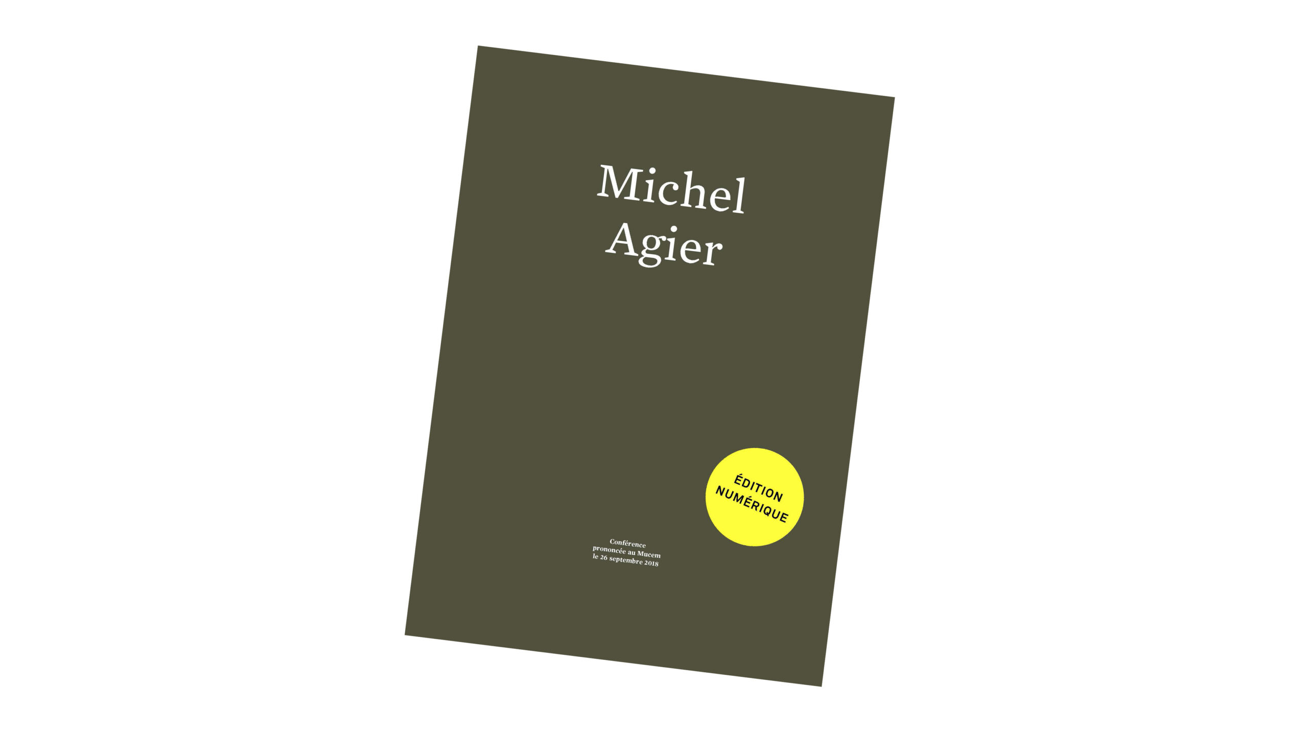 Visuel de l'édition numérique Michel Agier