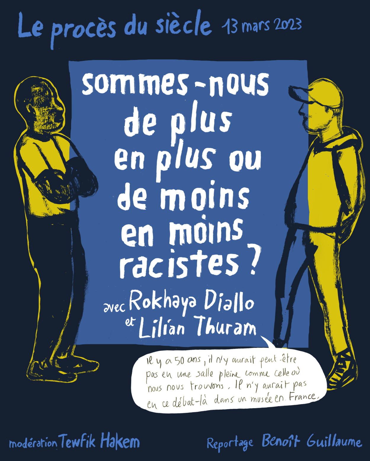 Sommes-nous de plus en plus ou de moins en moins racistes ? - Les Procès du siècle © Benoit Guillaume