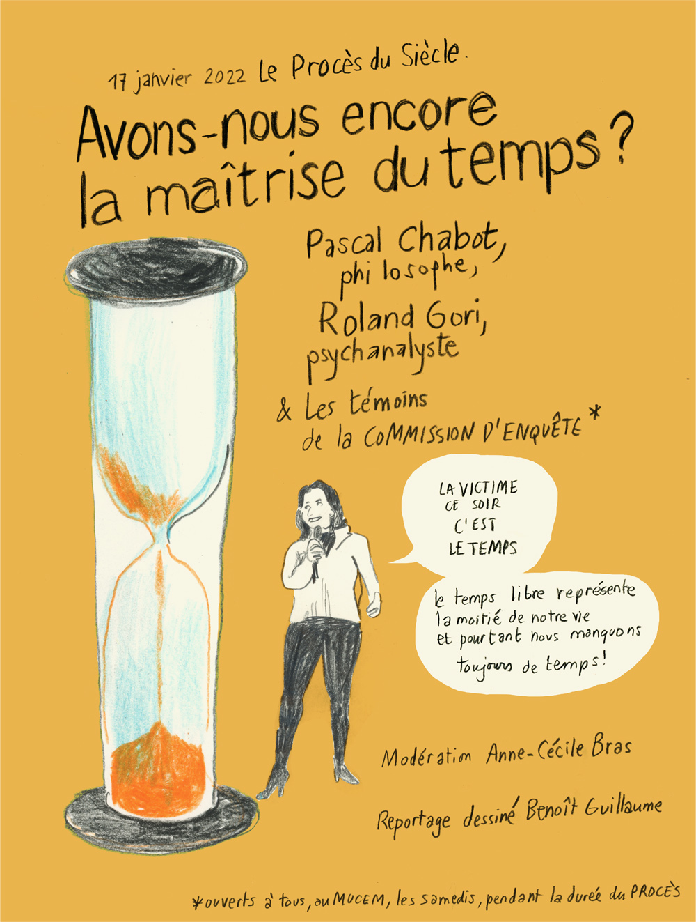 Avons-nous encore la maîtrise du temps ? - Les Procès du siècle © Benoit Guillaume