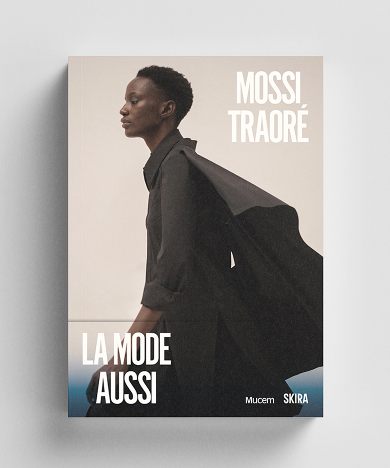 Catalogue d'exposition "Mossi Traoré La mode aussi" Coédition Mucem / Skira