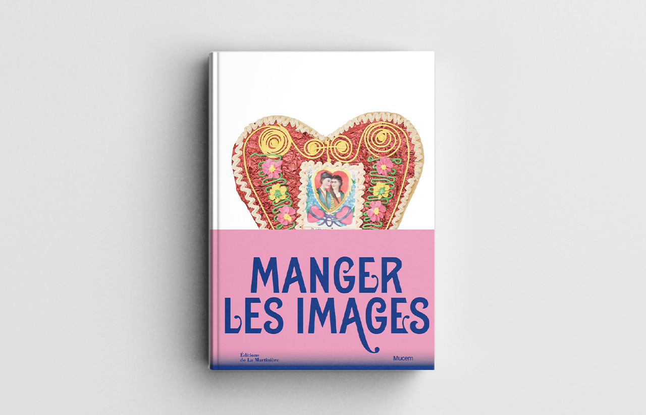 Catalogue de l'exposition "Manger les images" © Éditions de La Martinière / Mucem